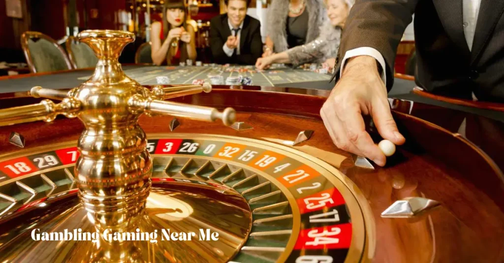 gambling gaming near me
